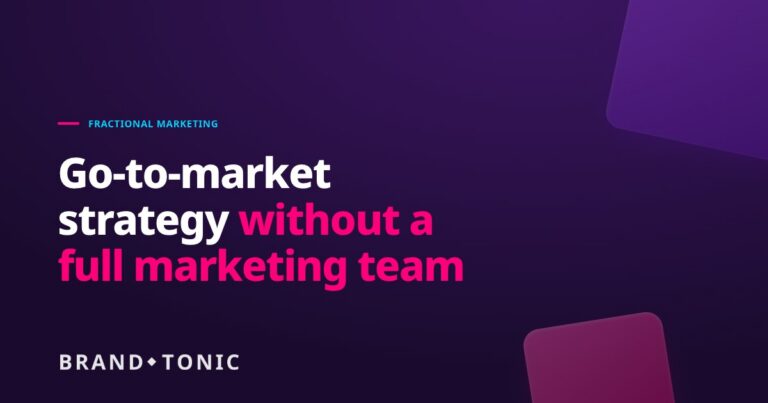 Illustration of a go-to-market strategy framework for lean marketing teams